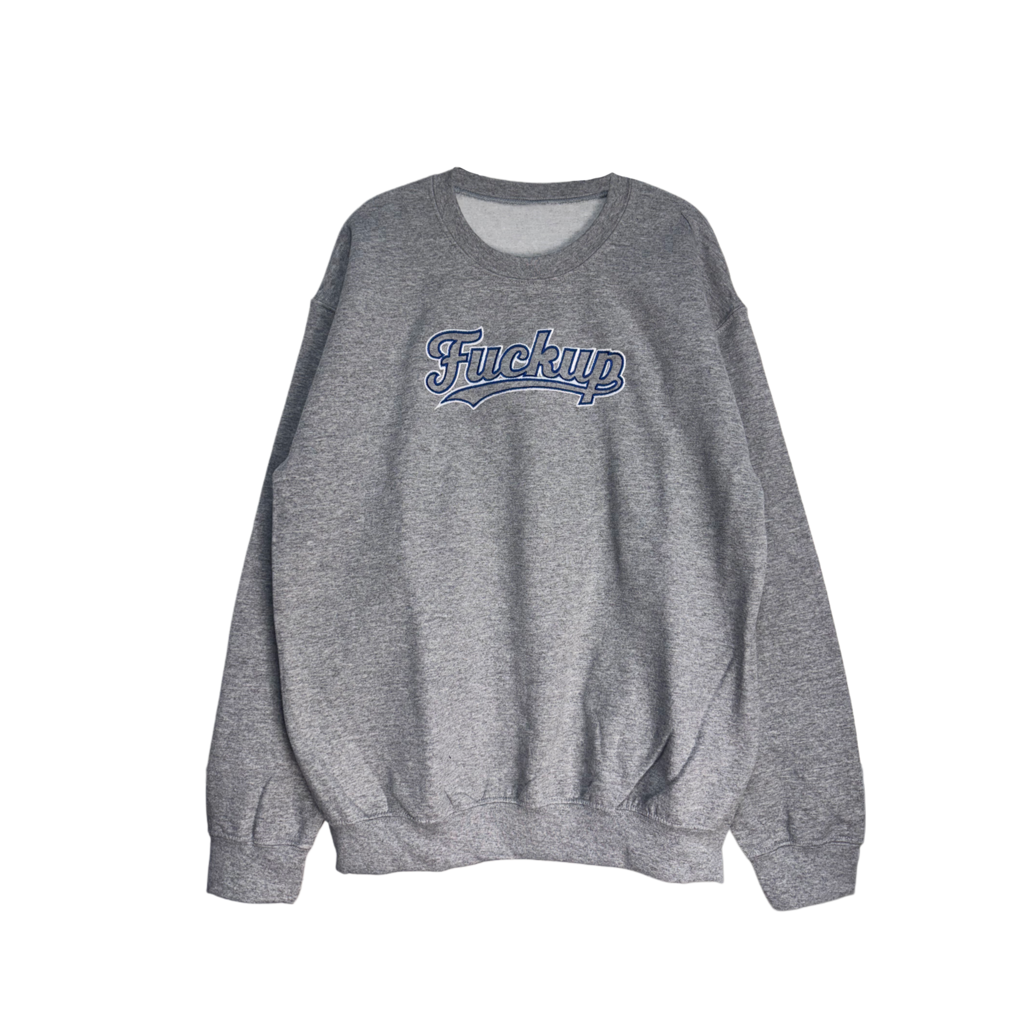 Fuckup Crewneck