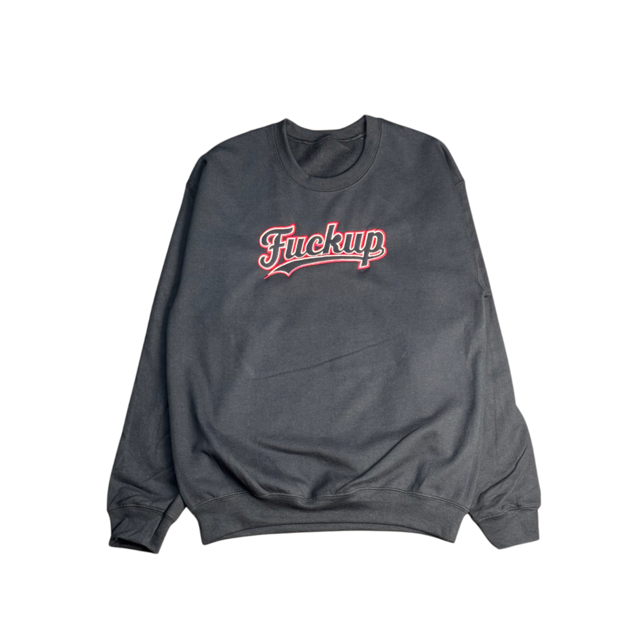 Fuckup crewneck